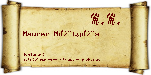 Maurer Mátyás névjegykártya